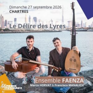Le Délire des Lyres le 27 Septembre 2026 à Chartres
