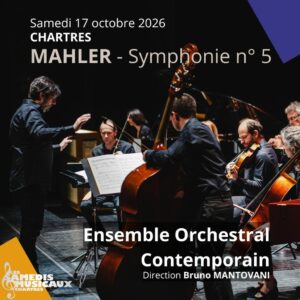 5e symphonie de Gustav Mahler le 17 octobre 2026 à Chartres