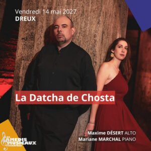 La Datcha de Chosta le 14 mai 2027 à Dreux